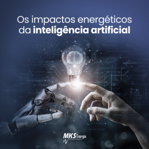 Os impactos energéticos da inteligência artificial